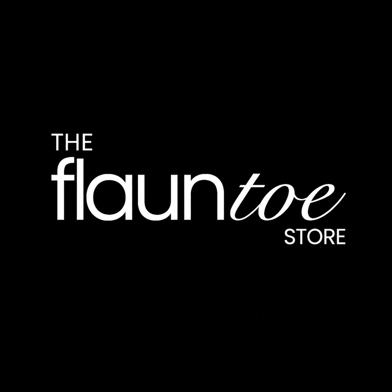 Welcome to The Flauntoe Store